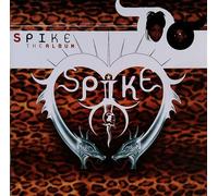 Spike - AIbum - incI. Respect Yourself Clearly - Respect Me Sincerely