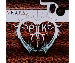 Spike - AIbum - incI. Respect Yourself Clearly - Respect Me Sincerely
