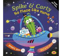 Spike and Carty: No Place Like Home