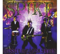 Spike - Dressed in Black Storm