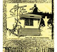 Spike in Vain - Jesus Was Born in a Mobile Home [Import]