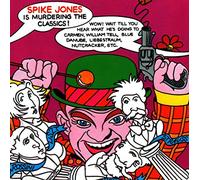 Spike Jones - Spike Jones Murders The Classics