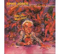 Spike Jones - Thank You, Music Lovers