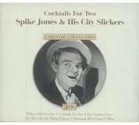 Spike Jones & The City S - Cocktails for Two