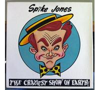 Spike Jones - The Craziest Show on Earth - Spike Jones