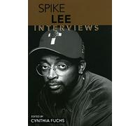 Spike Lee: Interviews