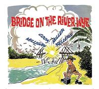 Spike Milligan - Bridge On The River Wye [Cd] Uk - Import