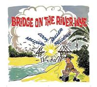 Spike Milligan - Bridge On The River Wye [Cd] Uk - Import