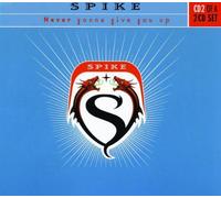 Spike - Never Gonna Give You Up-2 [Import]