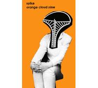 Spike - Orange Cloud Nine