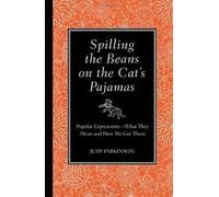 Spilling the Beans on the Cat's Pajamas Publisher: Readers Digest