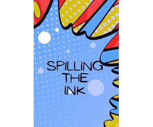 Spilling the Ink