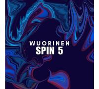 Alexi Kenney, The Spin Fivers, James Baker – Spin 5