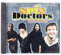 Spin Doctors - Best of: Can't Be Wrong