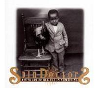 Spin Doctors – Youve Got to Believe in Something – Cassette