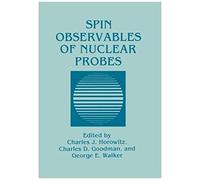 Spin Observables Of Nuclear Probes