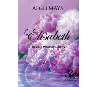 Spin-off 2 de Devil's Wolf Elisabeth - Adéli Mays - Éditions sharon kena - ebook (ePub) - Livre