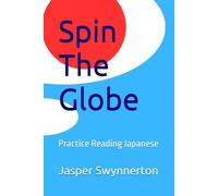 Spin The Globe: Practice Reading Japanese
