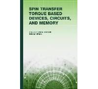 Spin Transfer Torque (Stt) Based Devices, Circuits And Memory