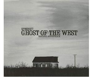 Spindrift - Ghost of the West
