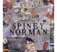 Spiney Norman - The Trials and Tribulations of Spiney Norman