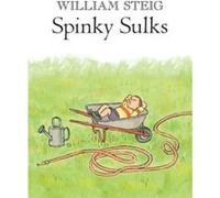 Spinky Sulks - William Steig - Square Fish - Livre en Anglais - Paperback William SteigWilliam Steig (Auteur)