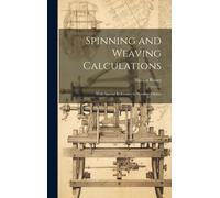 Spinning And Weaving Calculations