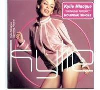 Kylie Minogue – Spinning Around – Parlophone
