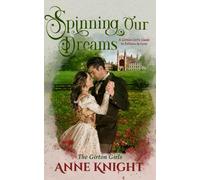 Spinning Our Dreams: The Girton Girls