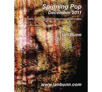 Spinning Pop, December 2011: Is about iconic people, places and events of our time