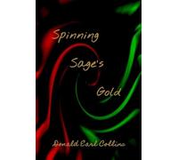 Spinning Sage's Gold: Allegories on the Western-Dominated Present and a Possible Post-Western Future