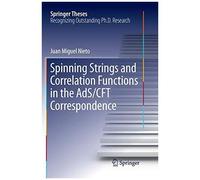 Spinning Strings And Correlation Functions In The Ads/Cft Correspondence