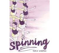 Spinning Tillie Walden (Auteur), Alice Marchand (Traduction)