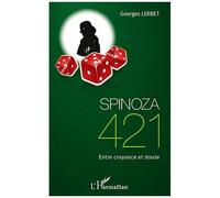 Georges Lerbet – Spinoza 421 – Entre croyance et doute – Broché