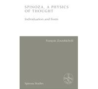 Spinoza, a Physics of Thought: Individuation and Form