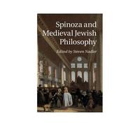Spinoza And Medieval Jewish Philosophy