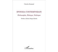 Spinoza Contemporain Philosophie, Éthique, Politique - Charles Ramond - L'harmattan - broché - Essai
