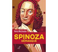 Spinoza demasque - Henry Méchoulan - Cerf - broché - Essai
