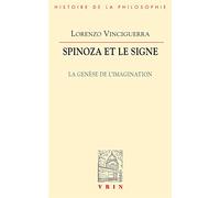 Spinoza et le signe : La Genèse de l'imagination