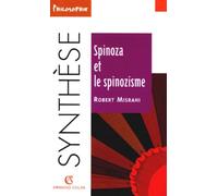 Spinoza et le spinozisme