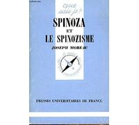 Spinoza et le spinozisme