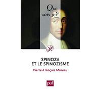 Spinoza et le spinozisme