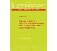 Spinoza et Leibniz : réception et usages croisés dans la pensée moderne et contemporaine Heritages et perspectives - Arnaud Lalanne - Presses Universitaires Bordeaux - broché - Revue