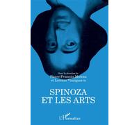 Pierre François Moreau, Lorenzo Vinciguerra – Spinoza et les arts – L'Harmattan