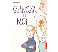Sylvaine Jaoui – Spinoza et moi – Roman junior dès 9 ans – Poche – Casterman