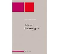 Spinoza - État et religion - Pierre François Moreau - Ens Lyon-Inrp - broché - Biographie