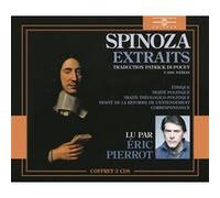 Spinoza (extraits de l' uvre) lus par eric pierrot Baruch Spinoza (Auteur)
