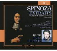 Spinoza (extraits de l' uvre) lus par eric pierrot Extraits de l'oeuvre - 3 CD audio - Baruch Spinoza - Frémeaux & Associés - Texte lu (CD) - Textes lus CD