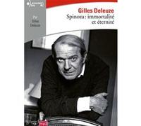 Spinoza : immortalité et éternité Gilles Deleuze (Auteur)