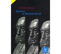 Spinoza, la décision de soi